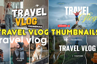 create amazing vlog, travel vlog thumbnail in just 5 hours
