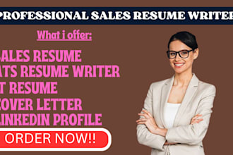 write a sales resume, marketing resume, tech, cover letter and linkedin