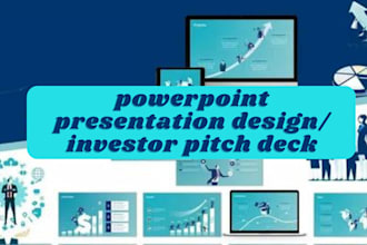 design, redesign business powerpoint presentaion and investor  pitch deck