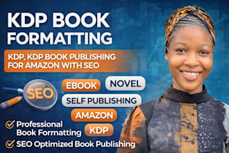 kdp book formatting kdp, kdp book publishing for amazon with SEO optimization
