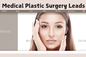 generate medical plastic surgery leads cosmetic surgery med website