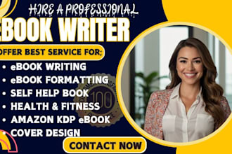 be your ebook writer, book writer, ghost book writer ghostwriter, fiction writer