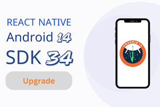 help to upgrade react native or expo app app to android 14 sdk 34