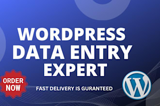 do wordpress content uploads and data entry, woocommerce product listings