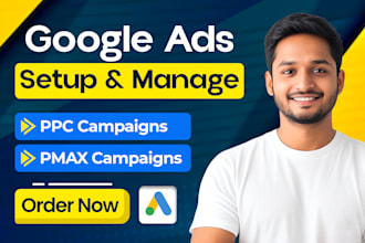 setup and manage your google ads adwords ppc campaigns, pmax campaigns