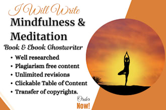 ghostwrite 30k words on mindfulness meditation, yoga, mental health ebook