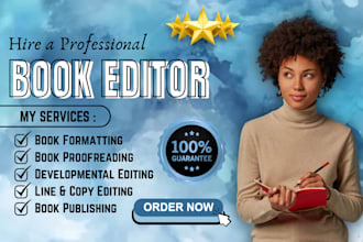 do novel developmental editing, children book,  ebook proofreading, formatting