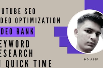 do the best youtube video SEO expert optimization and channel growth manager