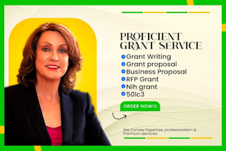 write grant proposal, grant writing, grant research, business plan,