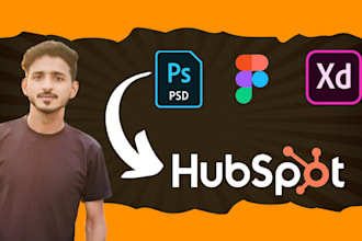 convert your figma, xd, PSD designs to hubspot