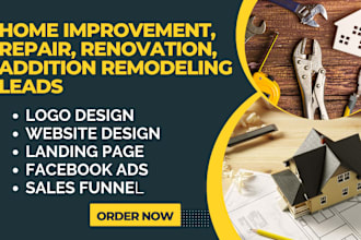 generate home improvement leads repair renovation home addition remodeling leads