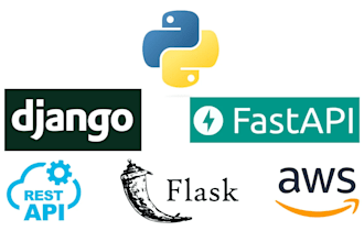 develop an API for you using python with flask or django
