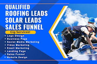 generate solar leads roofing leads home remodeling leads via facebook google ads