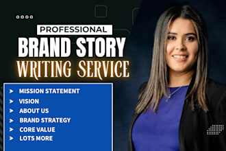 write brand story, about us page, mission statement, vision, biography, about me