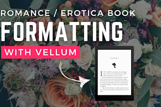 format your romance novel or book for kindle KDP, ebook, and print with vellum