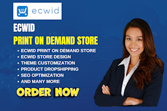 design ecwid print on demand store ecwid dropshipping ecwid product upload store