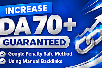 increase moz da domain authority 50 60 and 70 plus