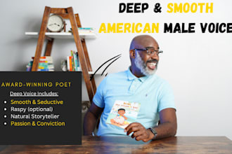 record a smooth deep american male voice over