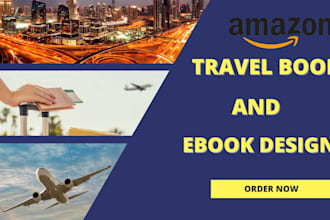 ghostwrite, proofread, edit, travel book, travel guide, upload on amazon kdp