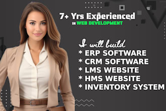 develop crm software, erp , lms, hms and inventory management system