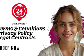 be your lawyer for terms and conditions, privacy policy, legal contract writing