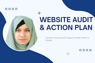 provide website audit report and detailed action plan
