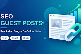 write and publish SEO guest posts on indian tech and health blogs