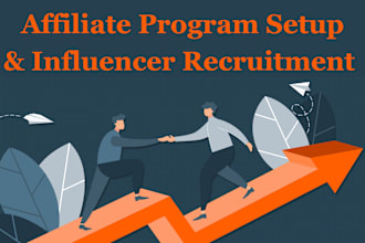 recruit affiliate marketers, influencers to your affiliate program