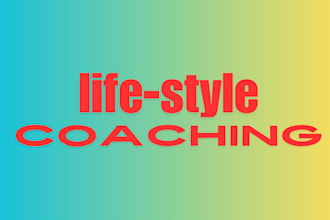 be your lifestyle coach with experience teachings