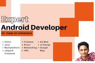 build android app for you using kotlin and firebase or be android app developer
