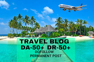 publish dofollow guest post on travel blog da 50 or above sites