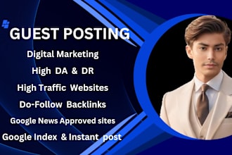 provide guest posting services blog posting services on high da DR websites