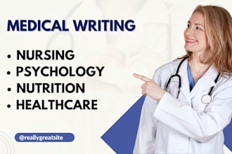 write content in nursing, healthcare, nutrition and psychology