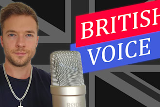 be your british male voice over