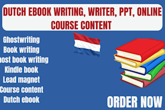 be your ebook writer, ghostwriter, dutch book writer, ppt, online course content
