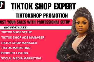 setup tiktok shop, manage tiktok shop, product listing, tiktok shop ads