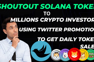 shoutout solana token to millions investors, crypto token marketing, twitter ads