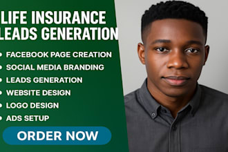 generate high intent  insurance leads, life insurance leads, final expense leads