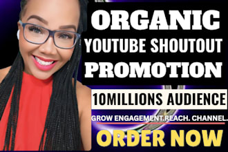 do organic youtube video shoutout promotion to 10m usa channel audience