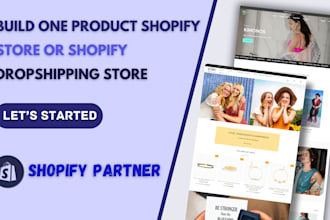 build one product shopify store, shopify dropshipping store