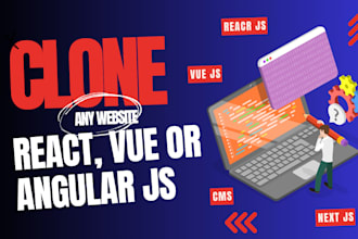 clone, convert any website to react, vue, angular js or HTML