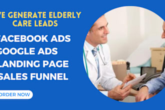 generate elderly care home care senior care home care lead generation