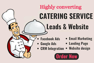 generate catering leads event planning leads that convert with catering website