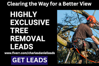 tree removal leads tree care landscaping lead lawn care leads tree service leads