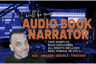 be your professional audiobook narrator