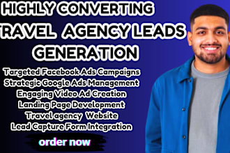 generate travel agency leads facebook ads google ads  travel agency website