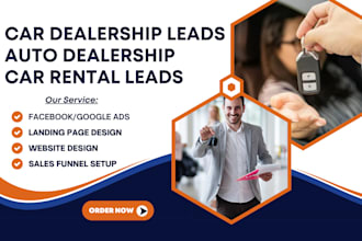 generate car dealership leads auto dealership leads  used car car sales leads