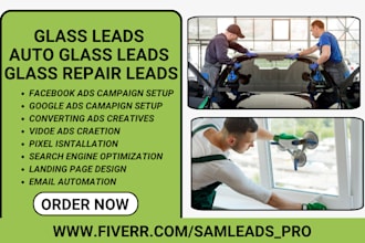 generate exclusive glass leads auto glass leads glass and window repair leads