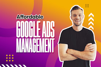 setup and manage your google ads to grow your business