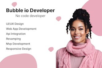 build your bubble app, bubble io mobile app, bubble website developer